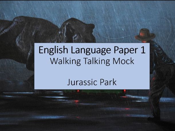 AQA New Style Lang P1 Mock - Jurassic Park