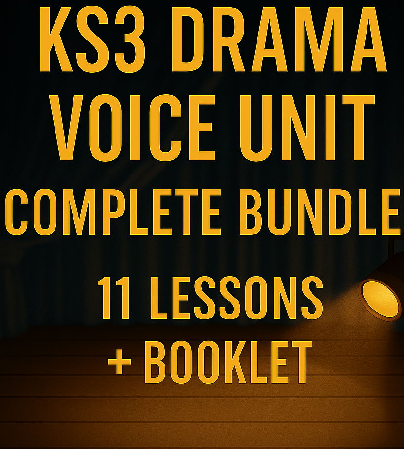 KS3 Drama: Complete Voice Unit (Parts 1 & 2) – 11 Lessons + Homework Booklet
