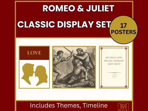 Romeo and Juliet Display Posters – GCSE English Literature - Quotes, Themes & Timeline