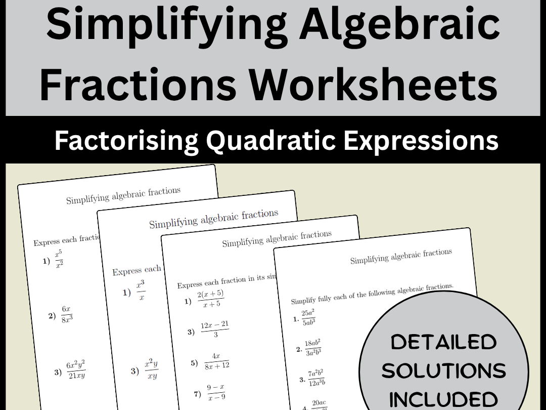 Simplifying Algebraic Fractions Worksheets Factorising Quadratic Expressions