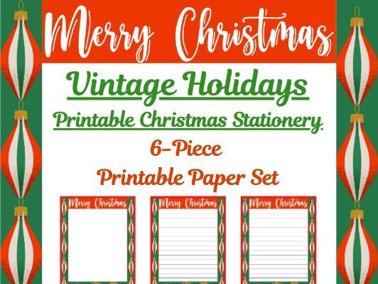 Vintage Holidays Christmas Stationery Pages 6 Printable Writing Papers (Color/B&W) (Lined/Unlined)