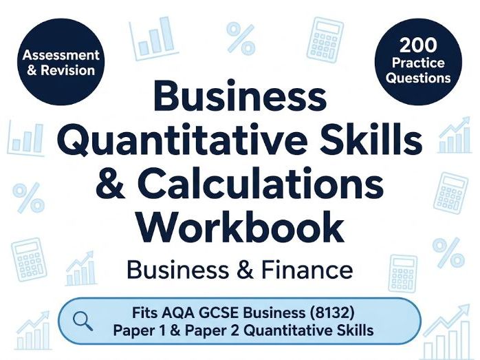 Business Quantitative Skills & Calculations Workbook | Fits AQA GCSE Business