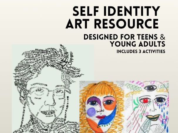 Self-Identity Art Lesson Pack | Wellbeing Art Activities KS3/KS4 (Ages 14–18)