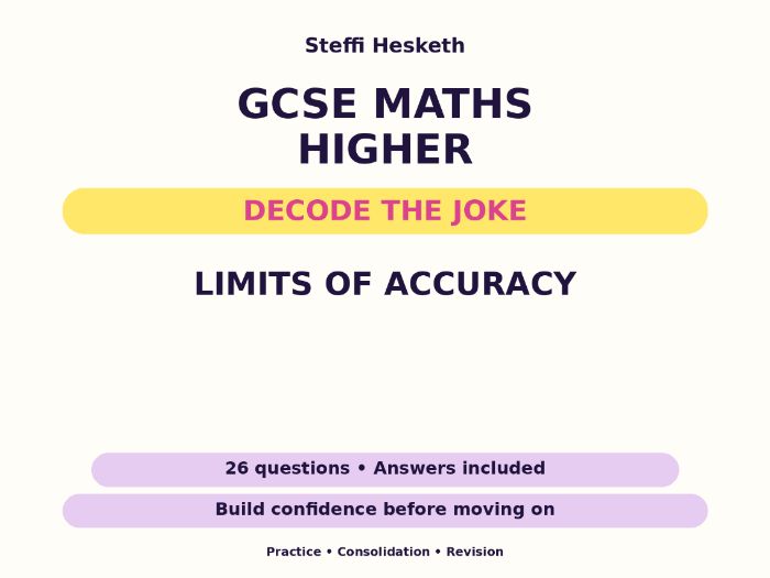 Limits of Accuracy | GCSE Decode the Joke + Answers