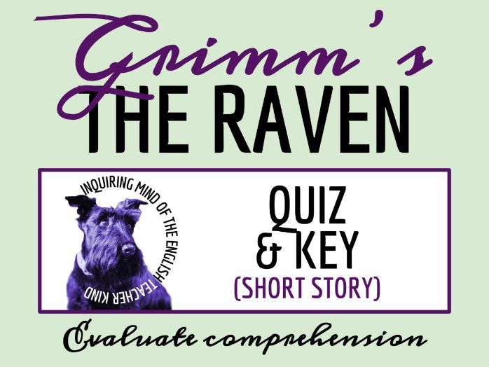 "The Raven" Quiz and Answer Key | Grimm's Fairy Tale | Reading Comprehension Questions
