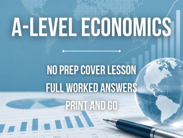 KS5 Economics (A-Level) Cover Lesson: Production Possibilities Curve (PPC) (No Prep)