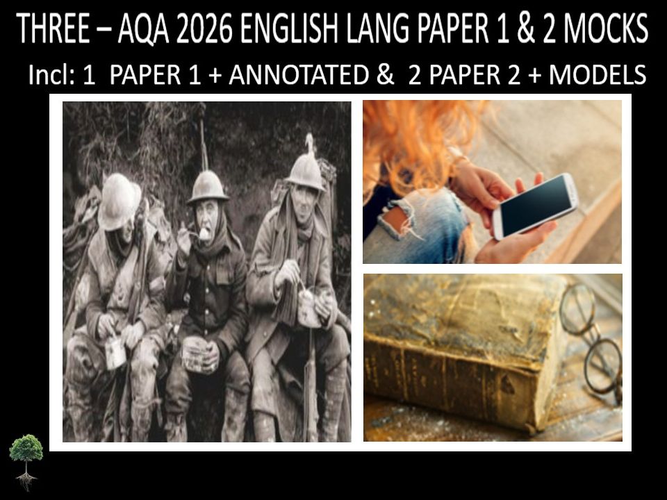 THREE - AQA PAPER 1 & 2 | 2026 FULL MOCKS | ANNOTATED | MODELS