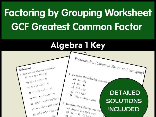 Factoring by Grouping Worksheet | GCF Greatest Common Factor Algebra 1 | Key