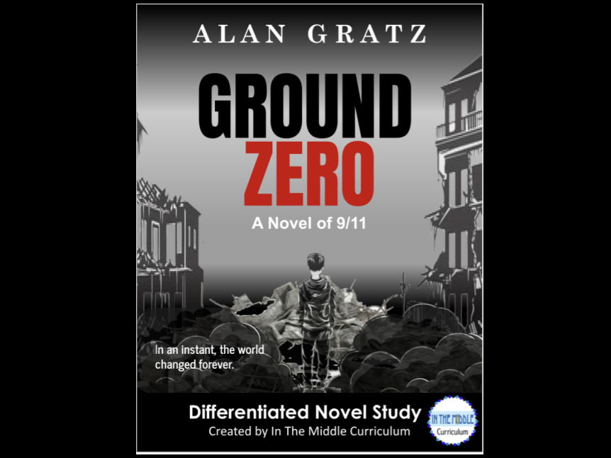 Ground Zero by Alan Gratz Novel Study Unit