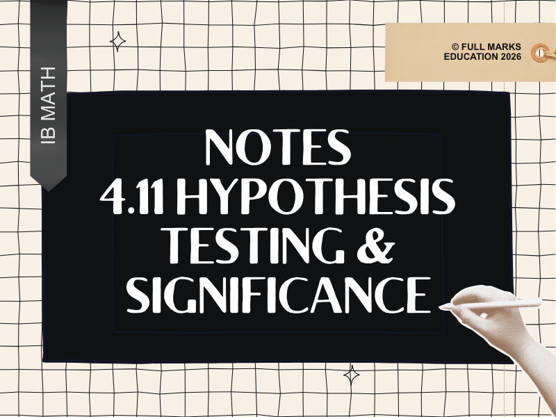 IB Maths AI SL 4.11 – Hypothesis Testing & Significance Notes