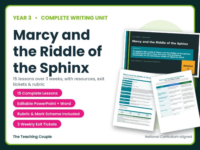 Marcy and the Riddle of the Sphinx | Year 3 English Unit | 15 Complete Lessons + Resources