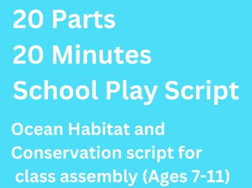 Ocean Habitats  Class Assembly Script