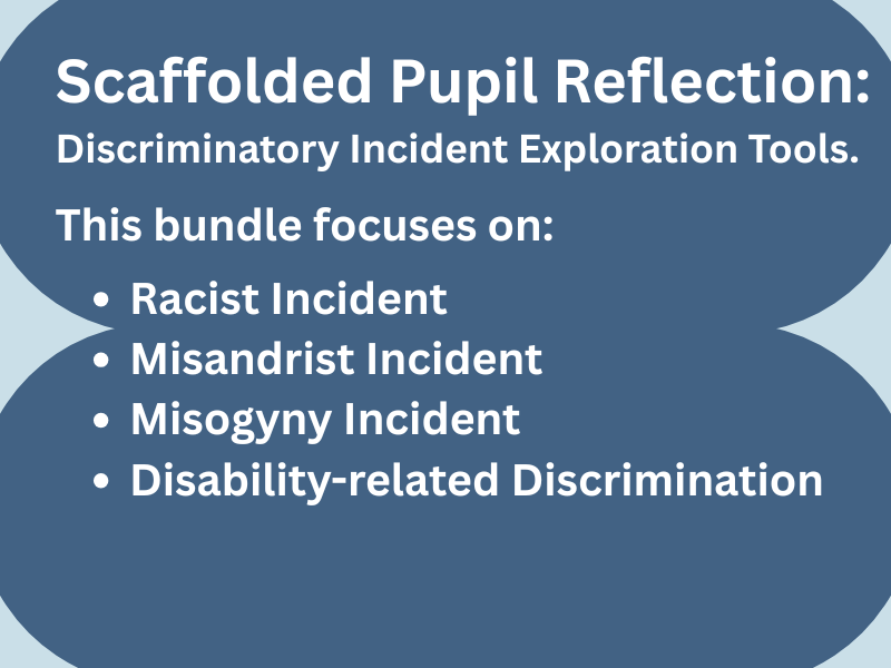 Scaffolded Pupil Discriminatory Behaviour Reflection Bundle