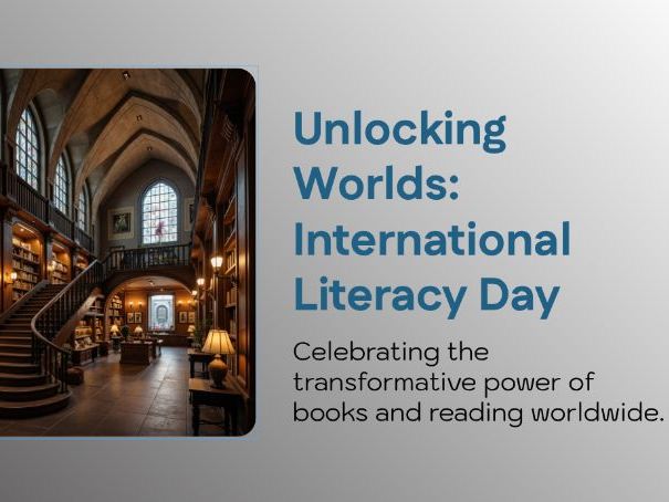 International Literacy Day Assembly (KS1–KS3)