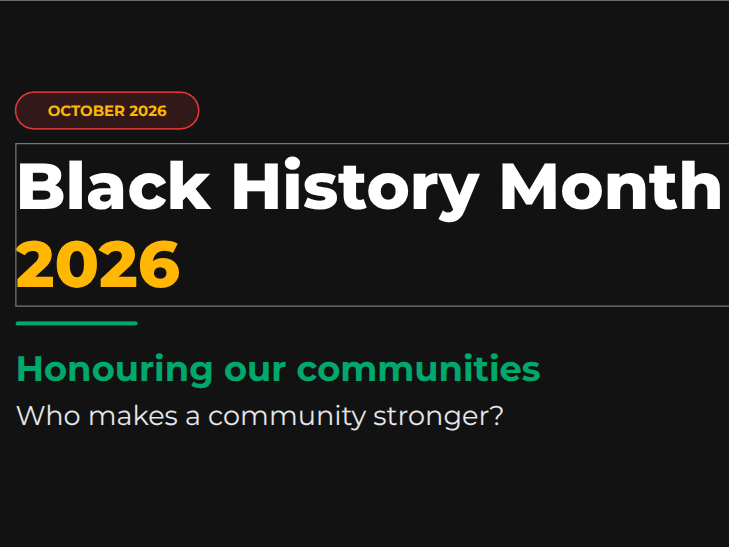 Black History Month 2026 | Honouring Our Communities