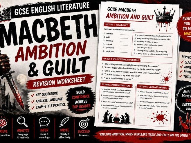 GCSE Macbeth - Ambition and Guilt Revision Worksheet