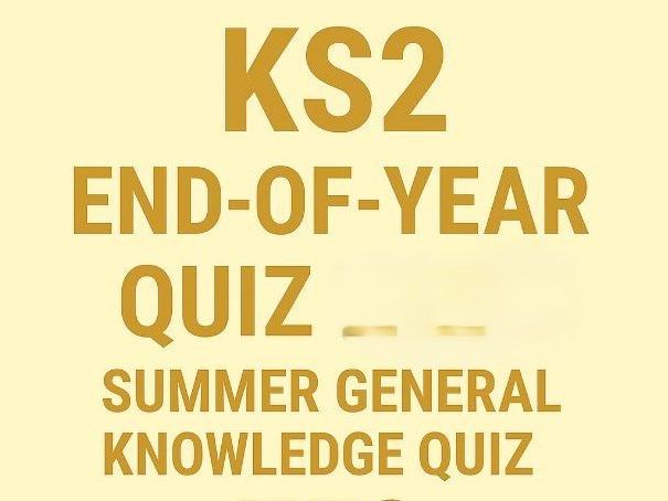 End of Year Quiz 2026  KS2 Summer General Knowledge Quiz | Printable & Emoji Pictionary | Last Week