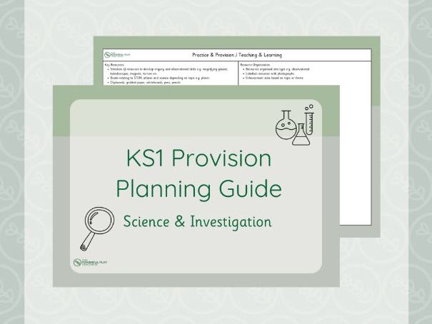 KS1 Provision Planning Guide - Science & Investigation
