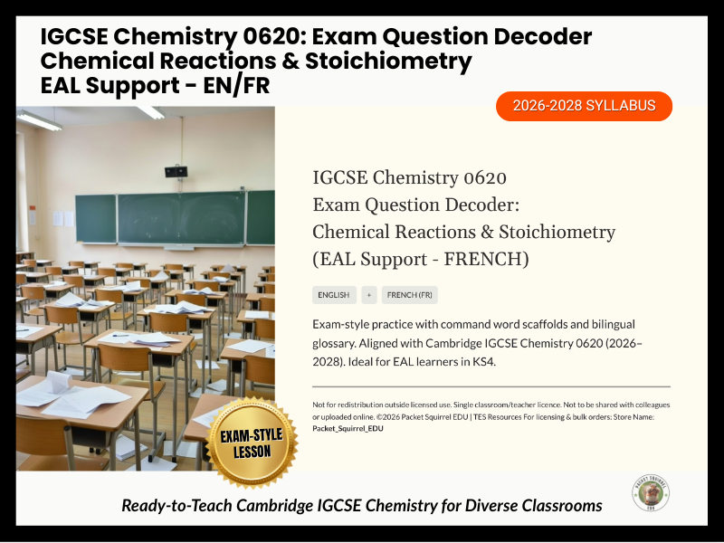 IGCSE 0620 EN/FR Exam Question Decoder EAL Reactions & Stoichiometry
