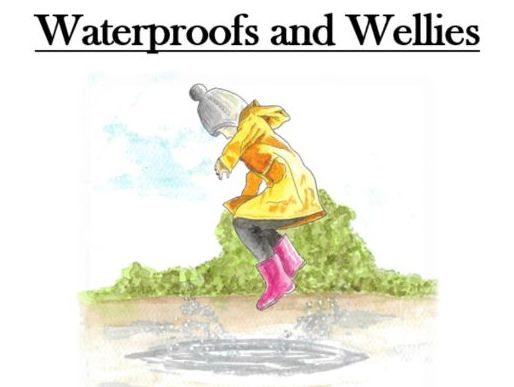 Waterproofs and Wellies