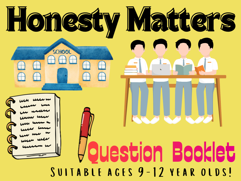 Honesty Matters: Questions About School and Doing the Right Thing