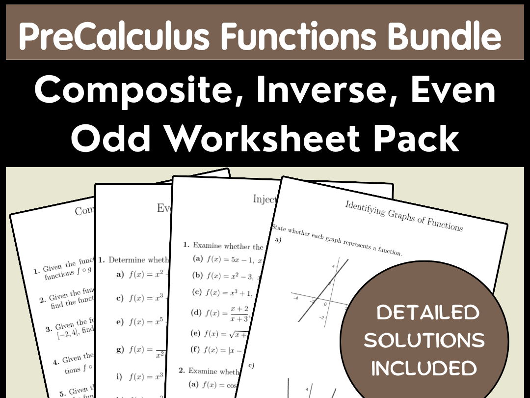 PreCalculus Functions Bundle | Composite, Inverse, Even Odd Worksheet Pack