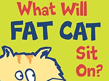 What Will Fat Cat Sit On?(pptx)