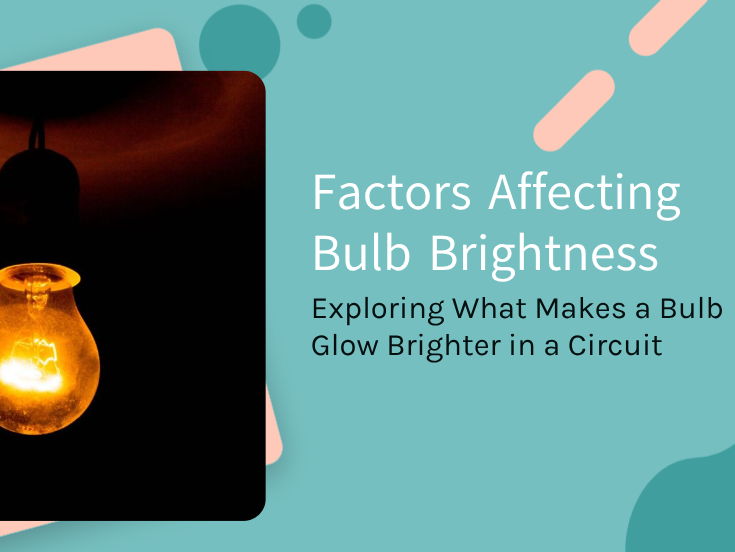 Year 4 - Electricity - Factors affecting a bulb