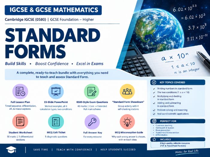 Standard Form | Cambridge IGCSE 0580 & GCSE Maths | Foundation & Higher | Complete Lesson Bundle