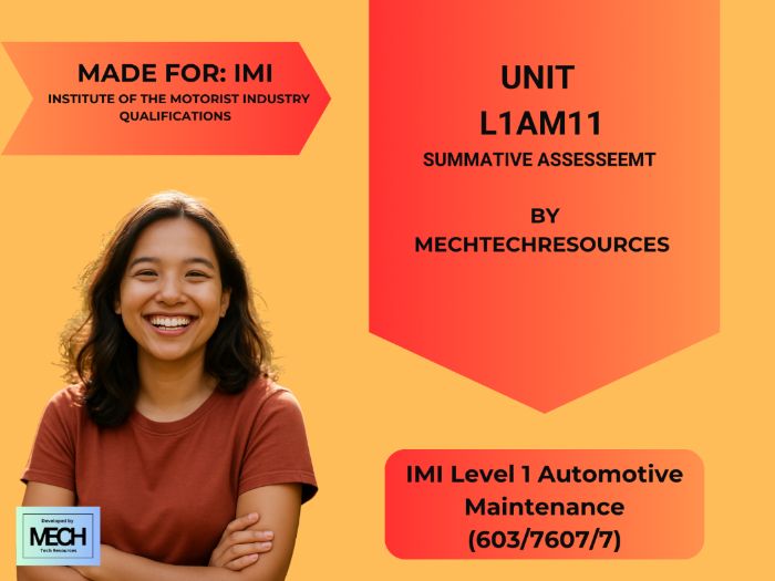 IMI Level 1 Automotive Maintenance (603/7607/7): Unit L1AM11 Summative Assessment | MechTechResource