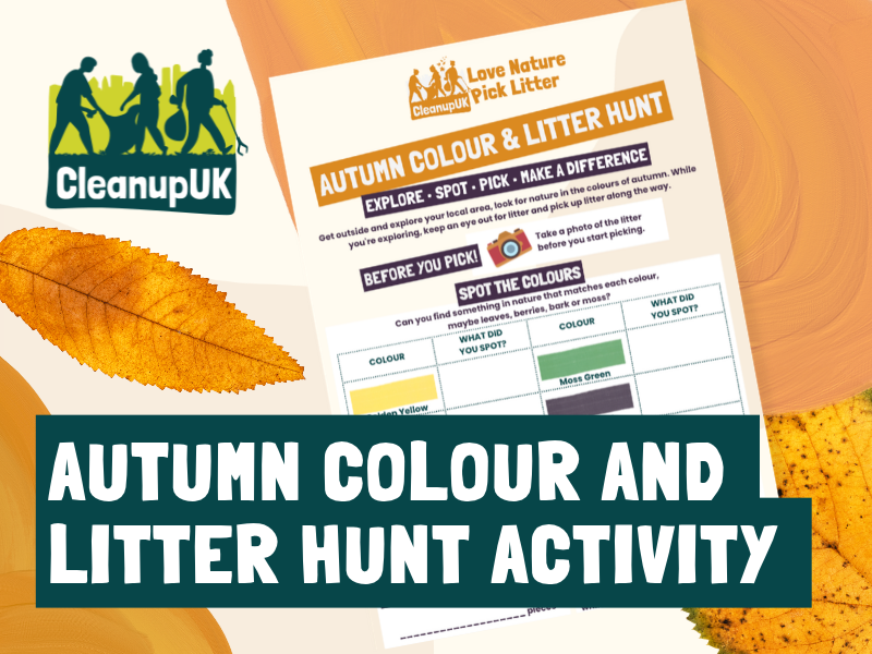 Autumn Colour and Litter Hunt Activity – CleanupUK