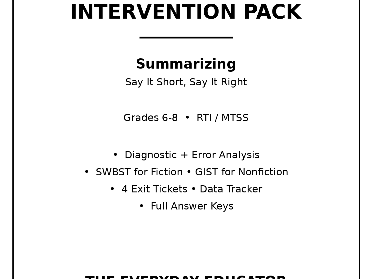 Tier 2 Reading Intervention Pack: Summarizing, Grades 6-8 | RTI MTSS