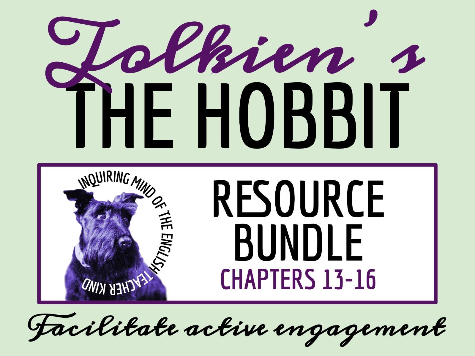 The Hobbit Chapters 13, 14, 15, and 16 Quiz, Vocabulary Games, and Analysis Worksheets