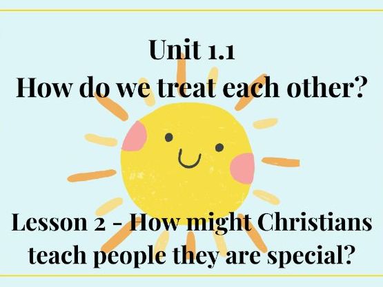 KS1 RE Lesson 2 - How do people know how to treat each other? (Christian Beliefs & Good Samaritan)