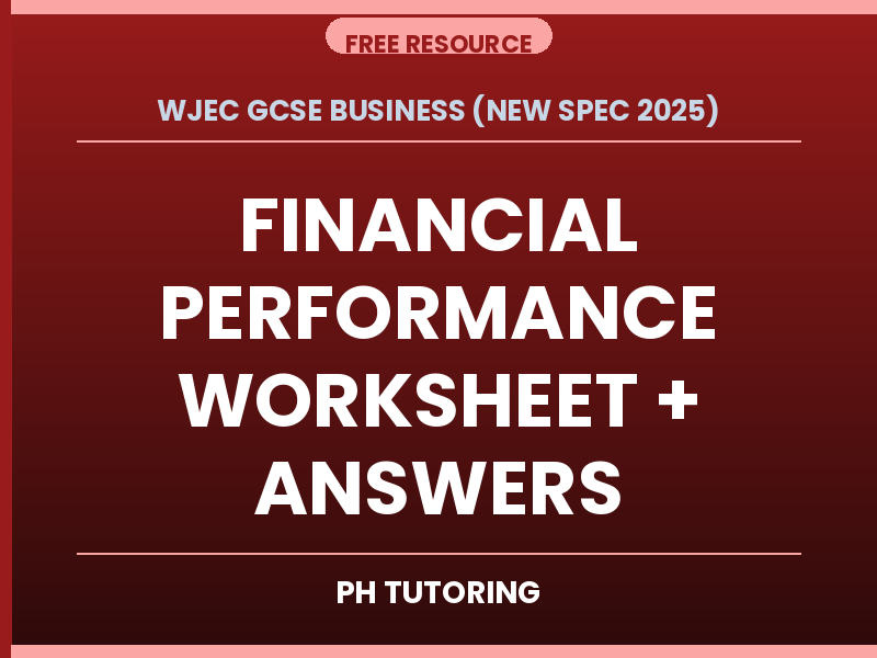 FREE WJEC GCSE Business (2025 Spec) – Financial Performance Worksheet + Answers