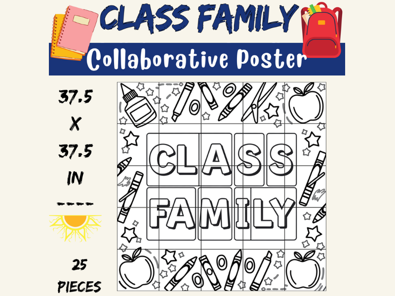 Our Classroom Is a Family Collaborative Coloring Poster – Back to School Team Building Coloring