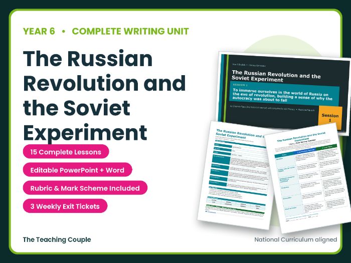 The Russian Revolution and the Soviet Experiment | Year 6 English Unit | 15 Complete Lessons