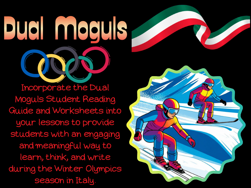 Dual Moguls Winter Olympics Italy 2026 | A Student Reading Guide and Worksheets