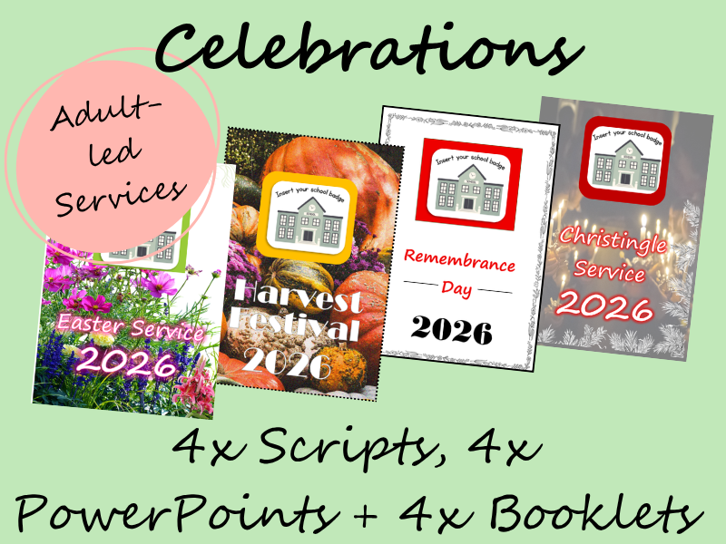 Adult-led - Celebrations - School Assemblies (Scripts, PowerPoints, Booklets)