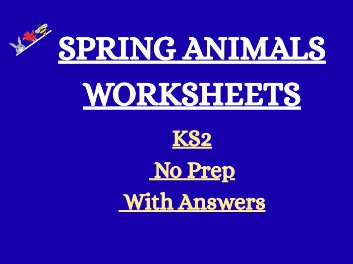 Spring Animals Worksheets KS2 | Reading Comprehension, Writing & Grammar | With Answers