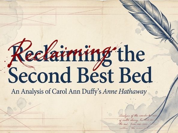 Anne Hathaway by Carol Ann Duffy | Senior English Analysis Deck with Activities