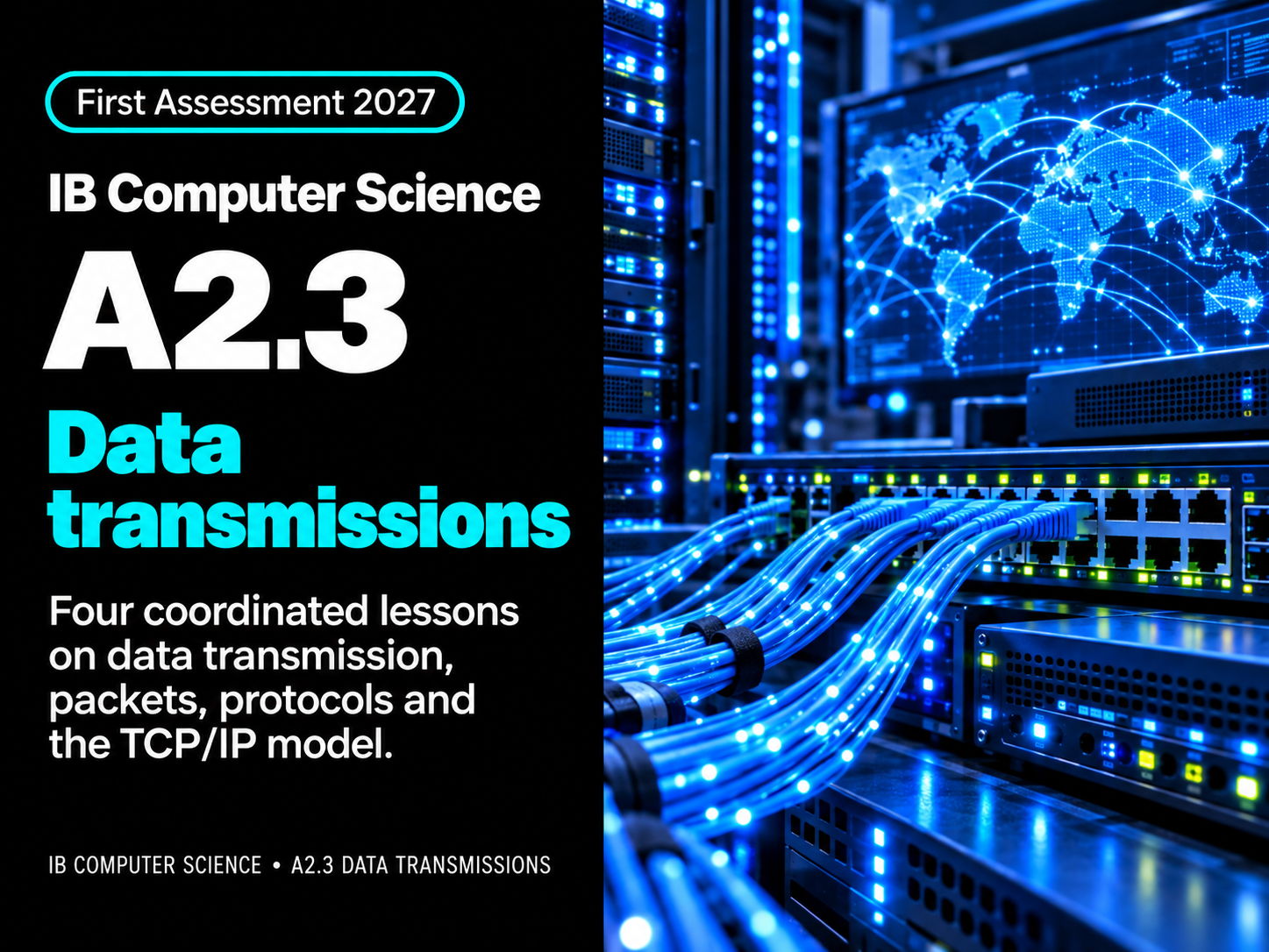 IB Computer Science A2.3 Data transmissions