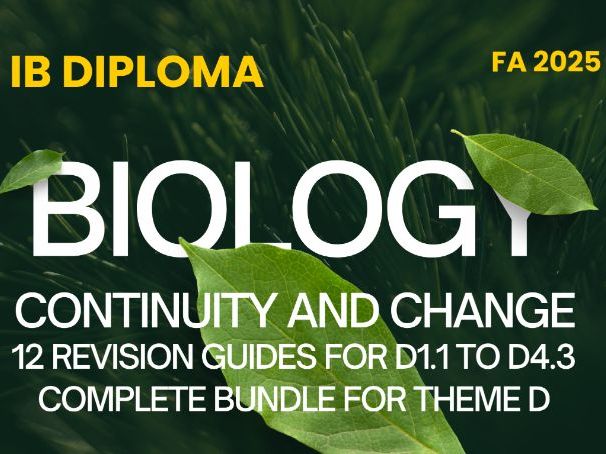 IBDP Biology Theme D Continuity and Change |12 Revision Guides Bundle | FA 2025 | SL & HL I