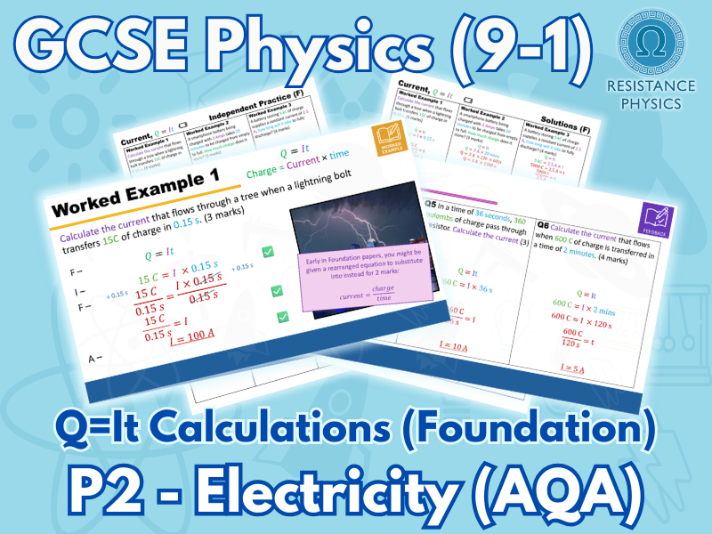 GCSE Physics - Current Calculations, Q=It - Foundation Worksheet with Answer Slides