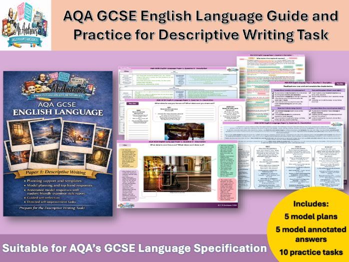 Descriptive Writing Guide, Models, and Questions - AQA GCSE English Language