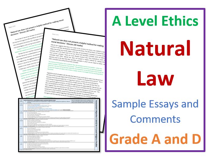 A Level Ethics Essays on Natural Law: Grade A and D