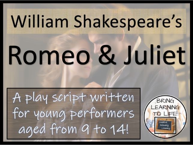 Romeo and Juliet | A Play Script for Young Performers