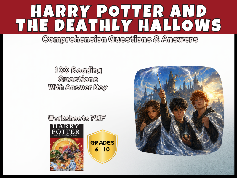Harry Potter Deathly Hallows Reading Comprehension | KS2 KS3 KS4 | Years 6-10 PDF