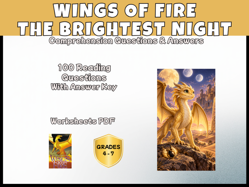 Wings of Fire The Brightest Night Reading Comprehension Questions | KS2 KS3 Novel Study Years 5-8