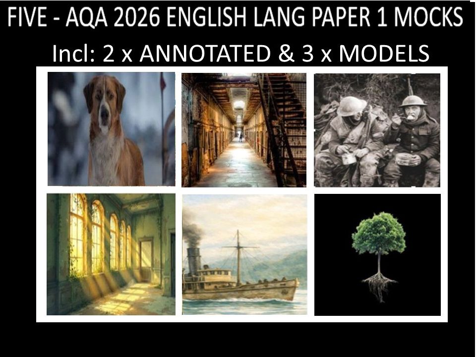 FIVE - AQA PAPER 1 | 2026 FULL MOCKS | ANNOTATED | MODELS